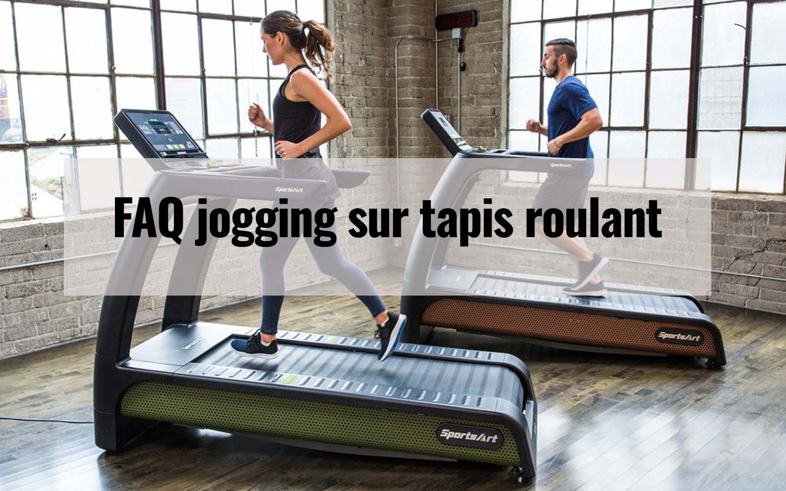 FAQ jogging sur tapis roulant